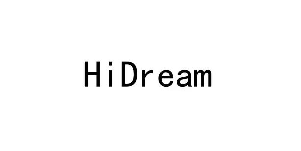 hidream这个是哪里品牌 hidream这个是哪里品牌